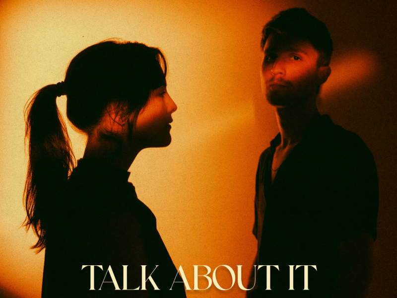 Talk About It (Single)