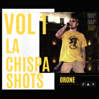 La Chispa Shots, Vol. 1 (Single)