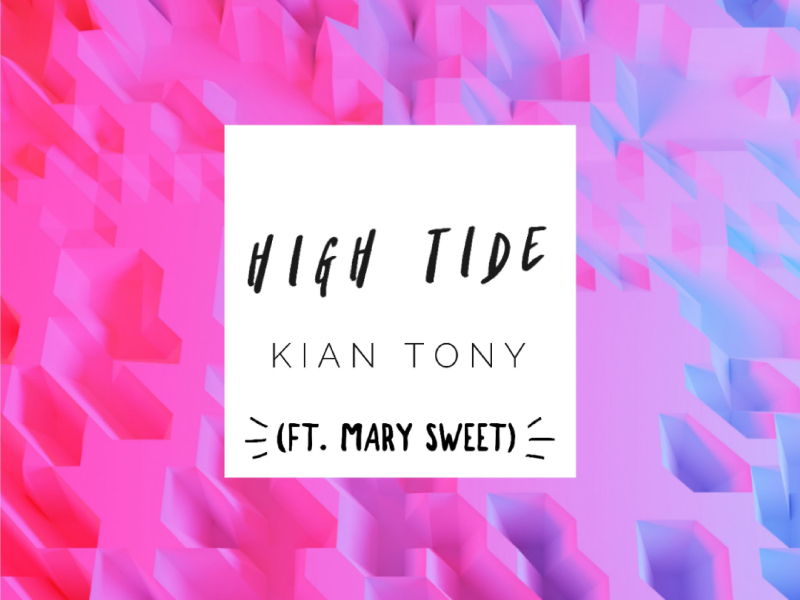 High Tide (feat. Mary Sweet) (Single)