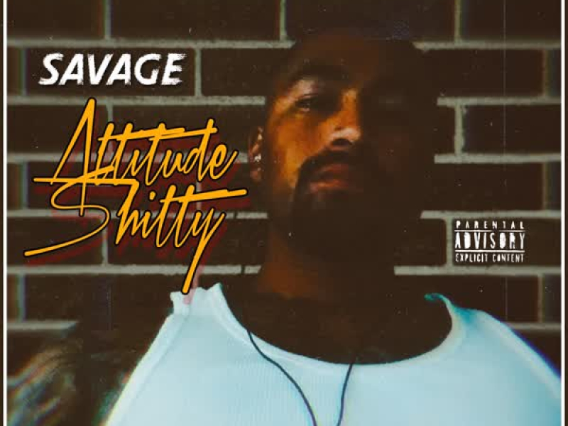 Attitude Shitty (Single)