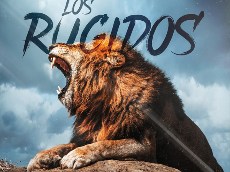 Los Rugidos (Single)