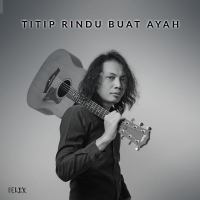 Titip Rindu Buat Ayah (Single)