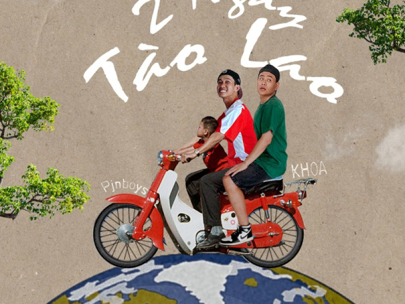 2 Ngày Tào Lao (Single)