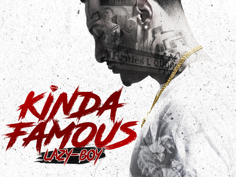 Kinda Famous (feat. Snootie Wild)