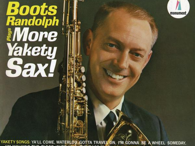 Boots Randolph Plays More Yakety Sax