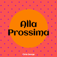 Alla Prossima (Single)