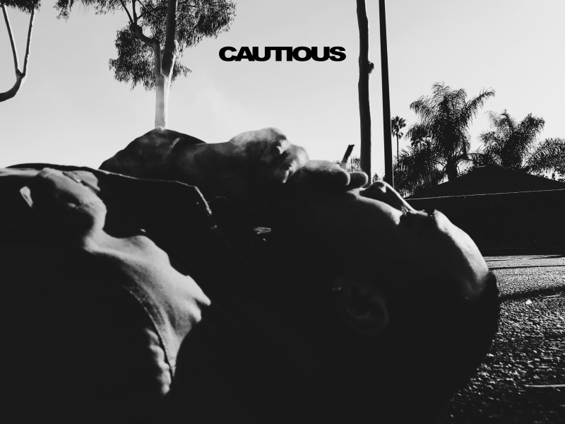Cautious