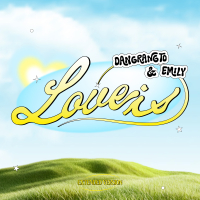 Love Is (Extended Version) (Single)