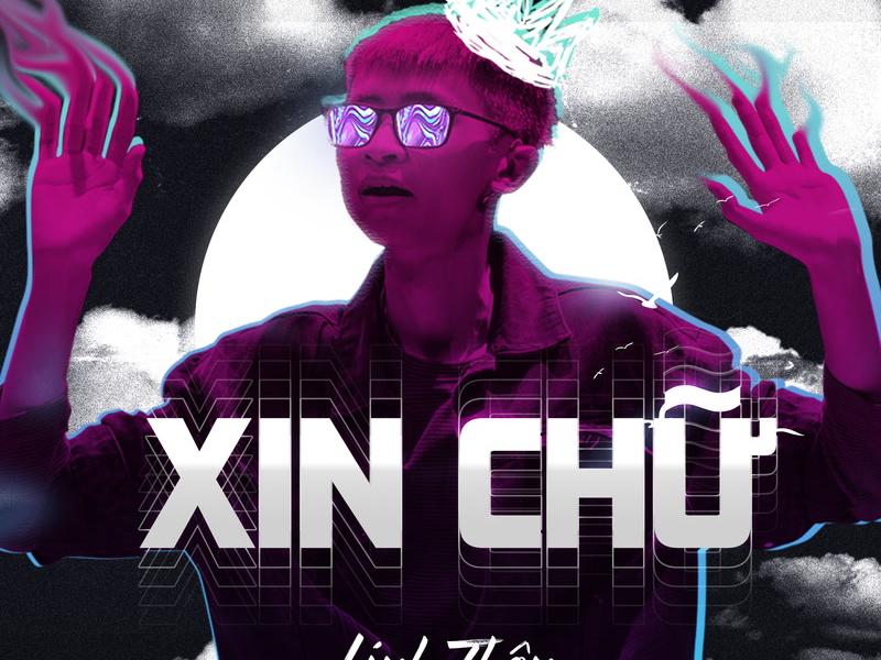 Xin Chữ (Single)