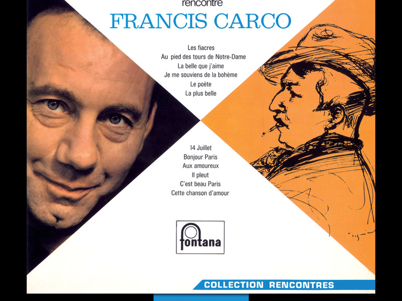 Heritage - Francis Lemarque Rencontre Francis Carco - Fontana (1966)