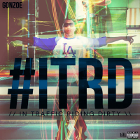 #ITRD (In Traffic Riding Dirty)