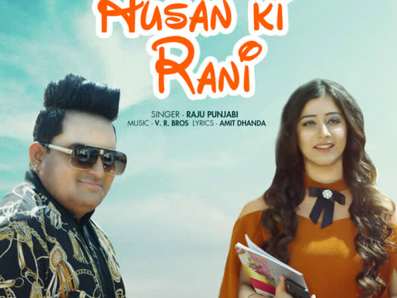 Husan Ki Rani (Single)