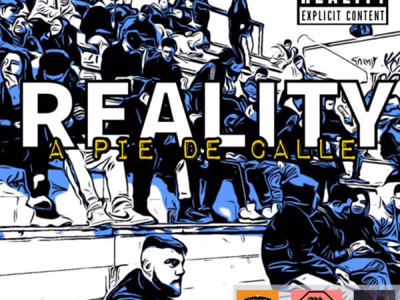 REALITY (A PIE DE CALLE) (EP)