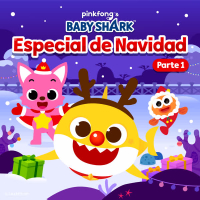Pinkfong & Baby Shark Especial de Navidad (Pt. 1)