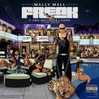 Freak (feat. Eric Bellinger, Chinx & Too $hort)