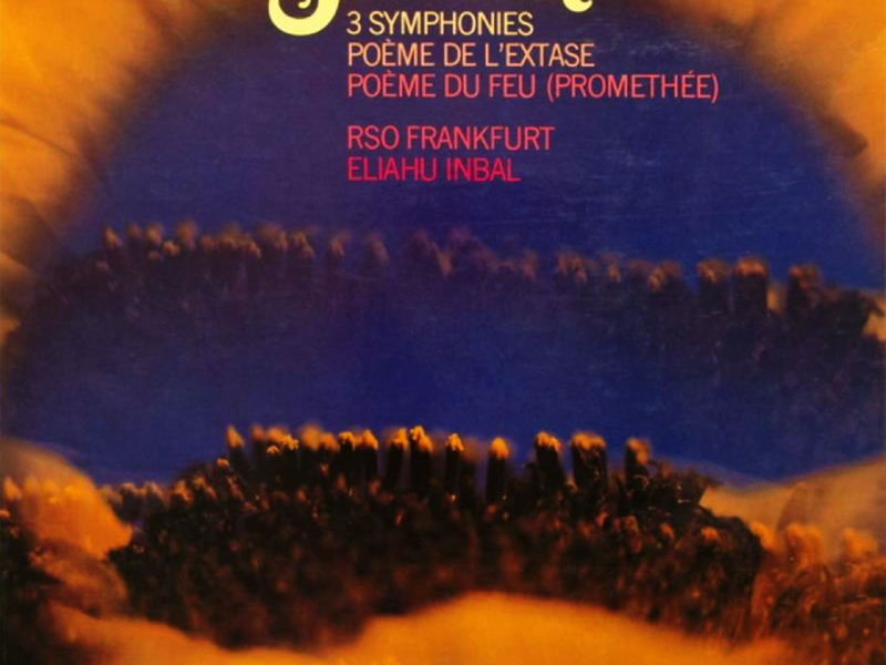 Scriabin: 3 Symphonies; Poéme de l'extase; Poéme du feu (Promethée)