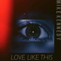 Love Like This (Single)