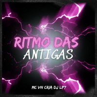 RITMO DAS ANTIGAS (Single)
