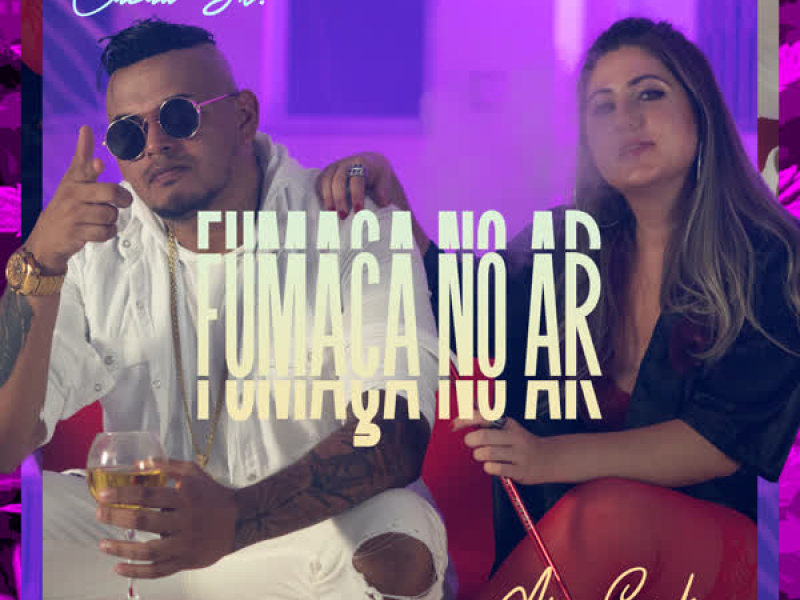 Fumaça No Ar (Single)