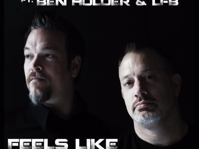 Feels Like Heaven (feat. Ben Holder & LFB)