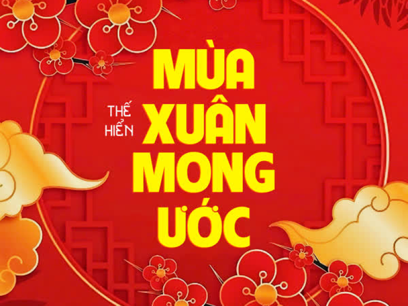 Mùa Xuân Mong Ước (Single)