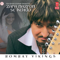 Zara Nazron Se Kehdo (Bombay Vikings) (EP)