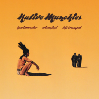 Native Munchies (Single)