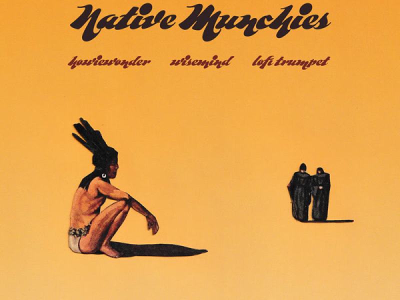 Native Munchies (Single)