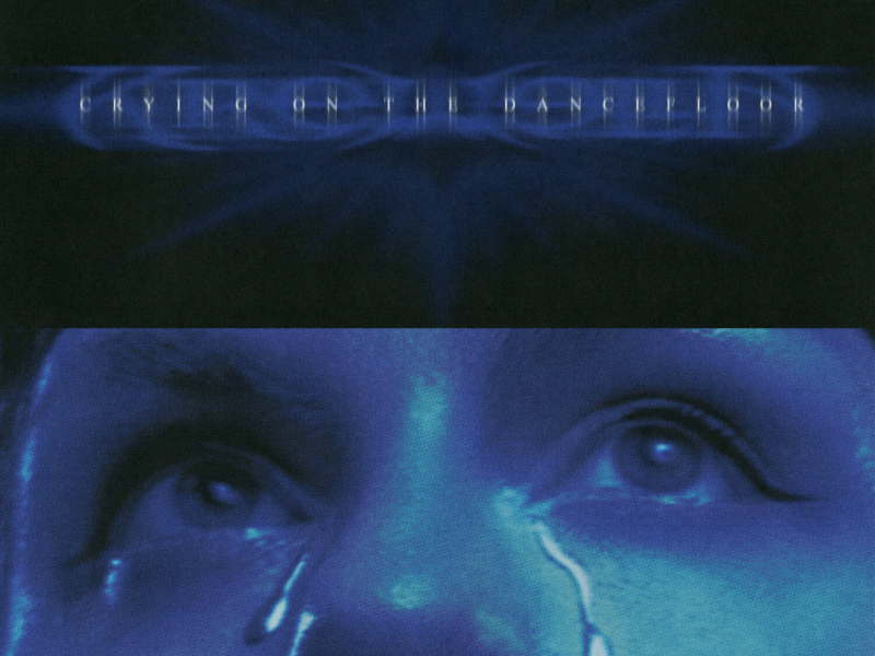 Crying On The Dancefloor (Single)