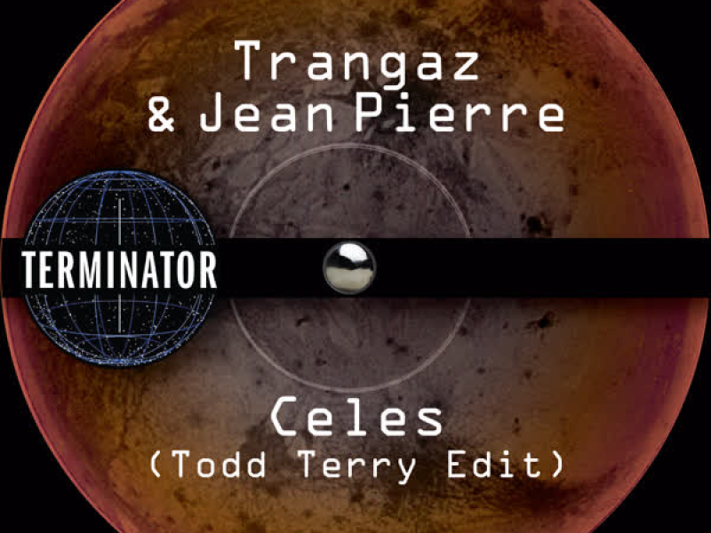 Celes (Todd Terry Edit) (Single)