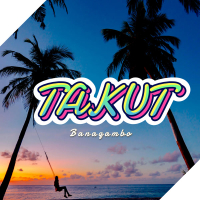 Takut (Single)