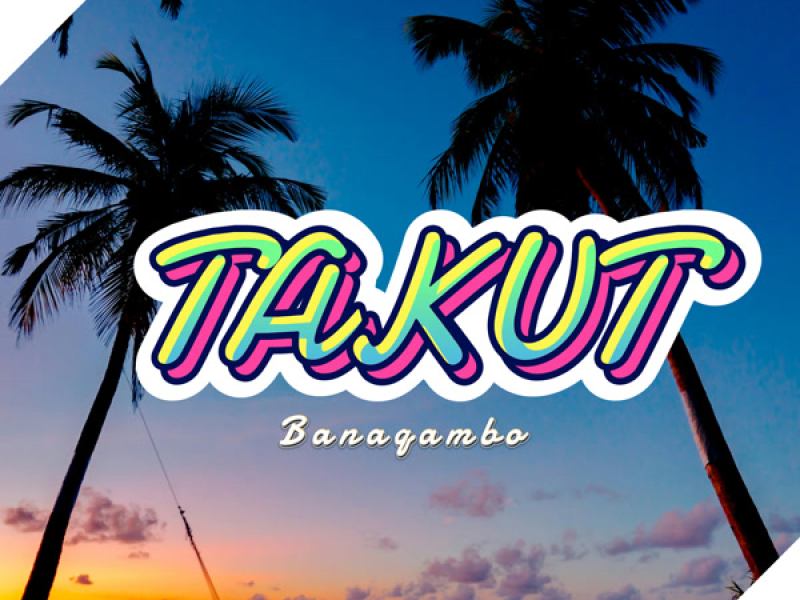 Takut (Single)