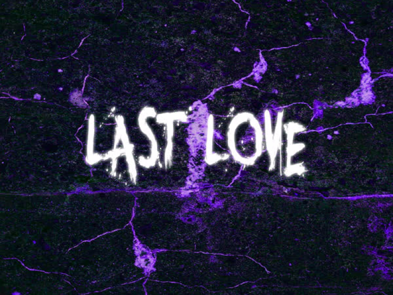 LAST LOVE (Single)