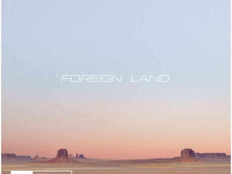 Foreign Land (Single)