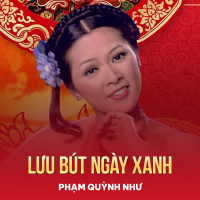 Lưu Bút Ngày Xanh (Single)