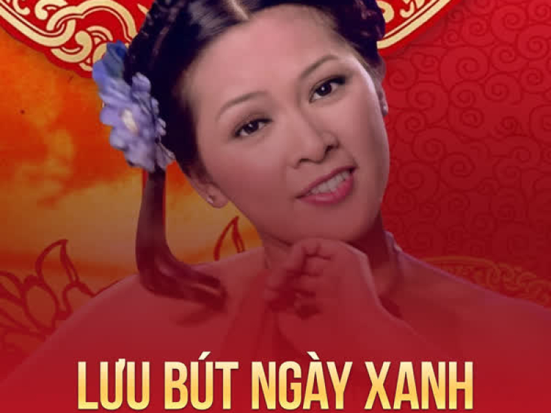 Lưu Bút Ngày Xanh (Single)