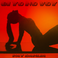 Si Yo No Voy (Single)