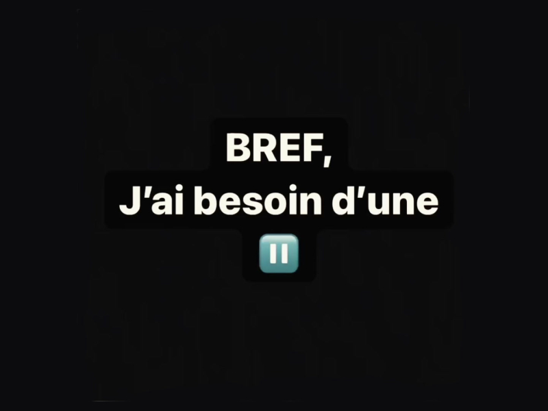 Bref, j'ai besoin d'une pause (MV) (Single)