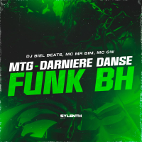 Mtg Dernìere Danse (Funk BH) (Single)