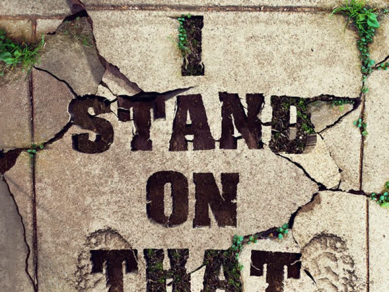 I Stand On That (Single)