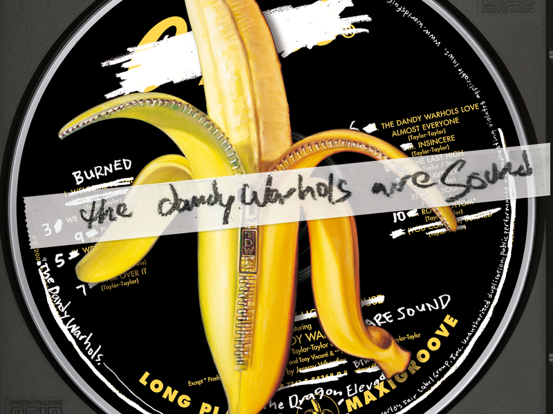 The Dandy Warhols Are Sound