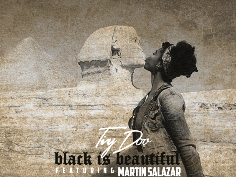 Black Is Beautiful (feat. Martin Salazar)