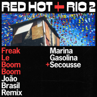 Freak Le Boom Boom (João Brasil Remix) (Single)