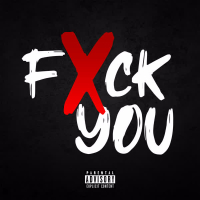 Fxck You (Single)