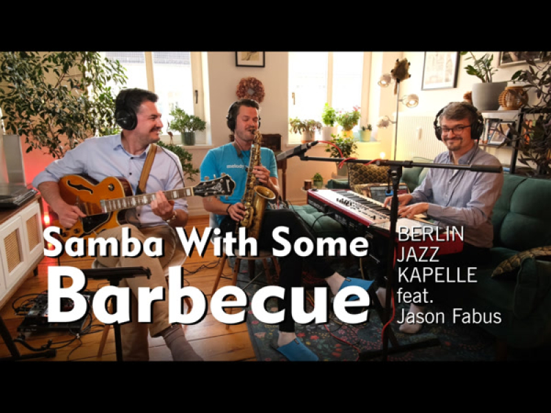 Samba With Some Barbecue (EP)