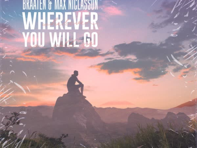 Wherever You Will Go (Single)