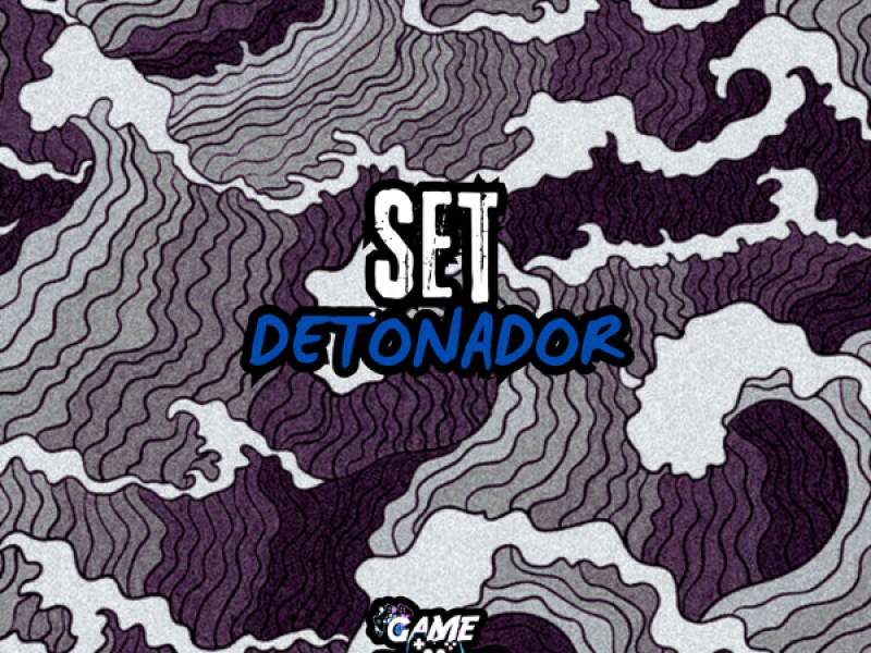 Set Detonador (Single)