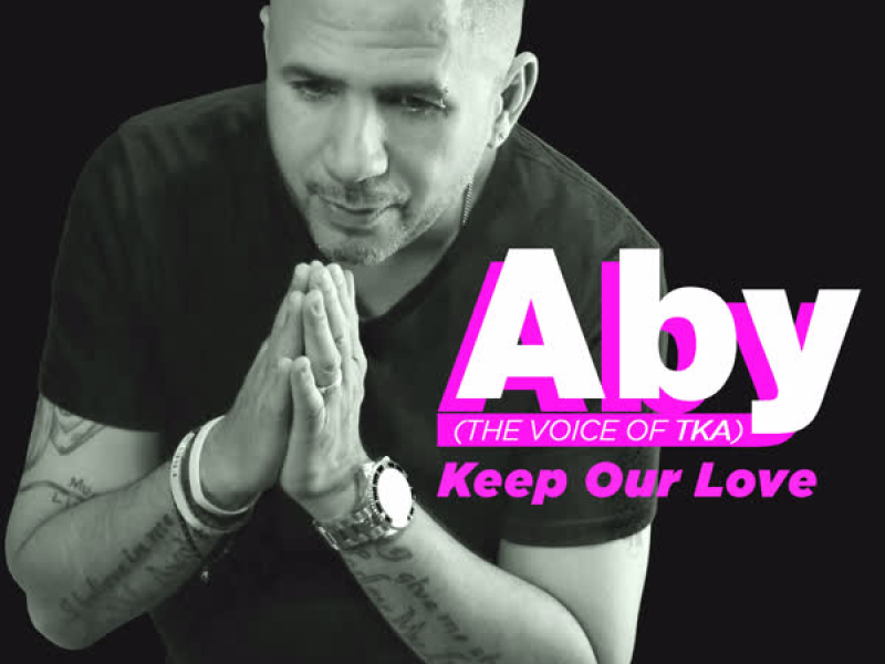 Keep Our Love