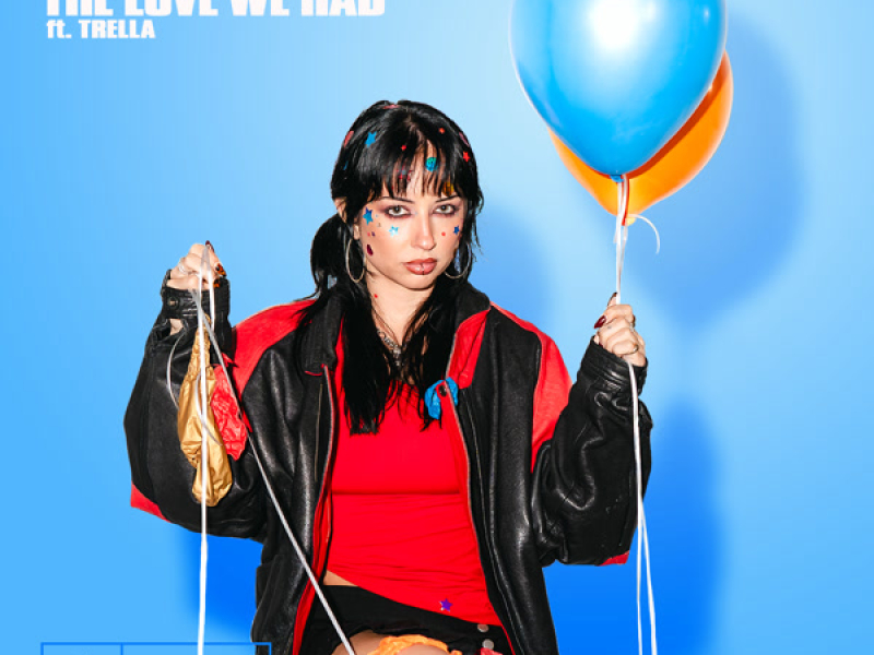 The Love We Had (Single)