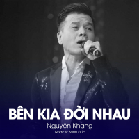 Bên Kia Đời Nhau (Single)